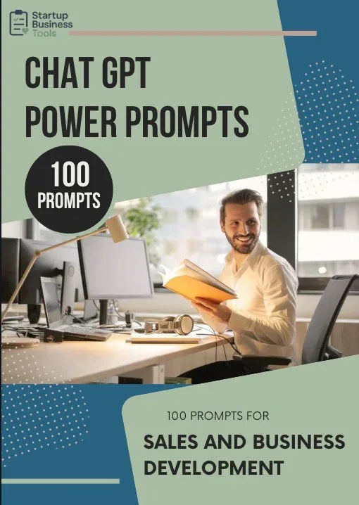 Chat GPT Power Prompts | Sales And Business Development (100 prompts) - My Startup Business Tools